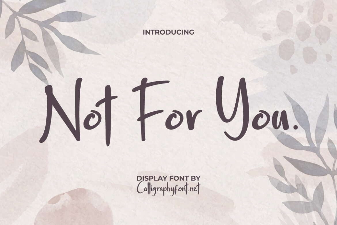 Not For You FREE Font | Deeezy