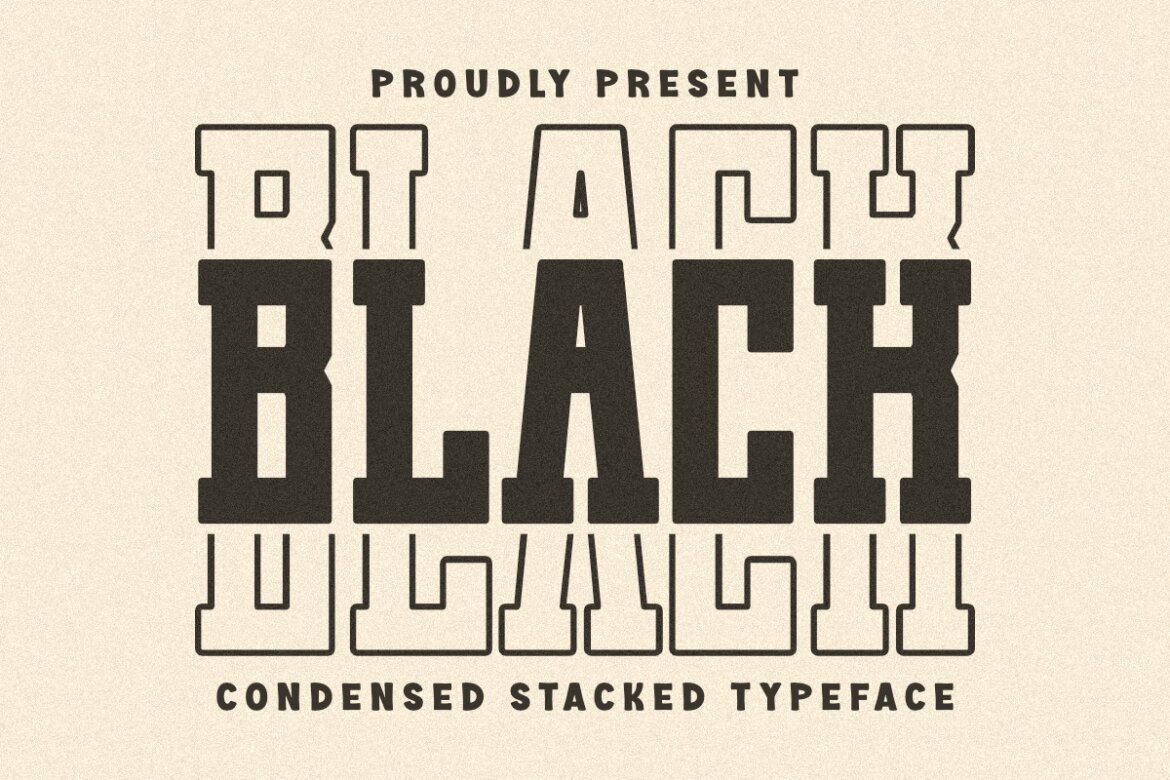 Black Stacked - Condensed Stacked Font | Deeezy