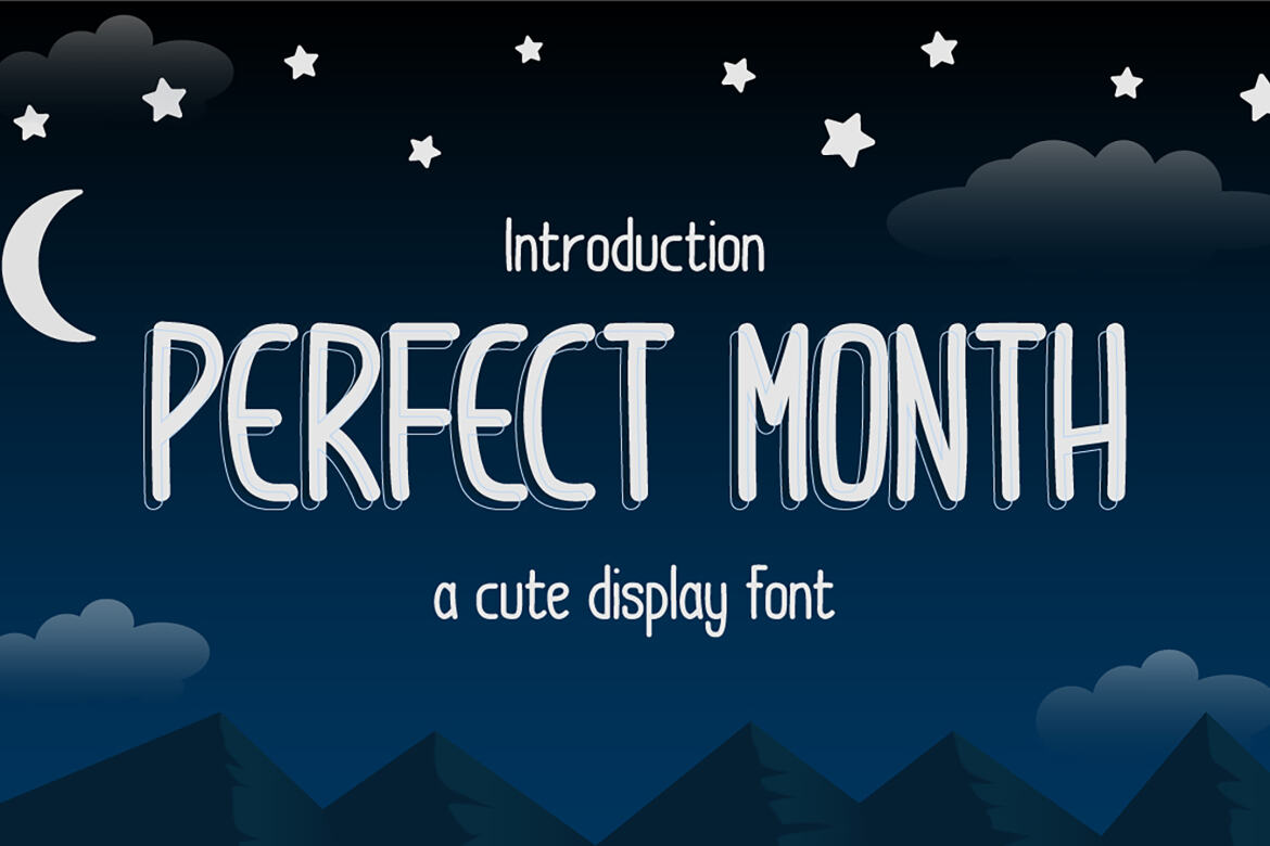 Perfect Month - a Cute Display Font | Deeezy
