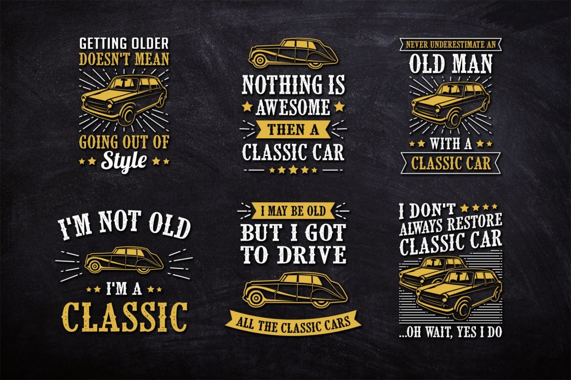 Classic Car Quotes for T-Shirt or Post on Social media | Deeezy