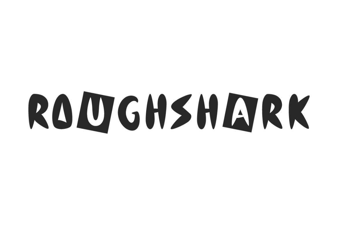 Roughshark Font | Deeezy