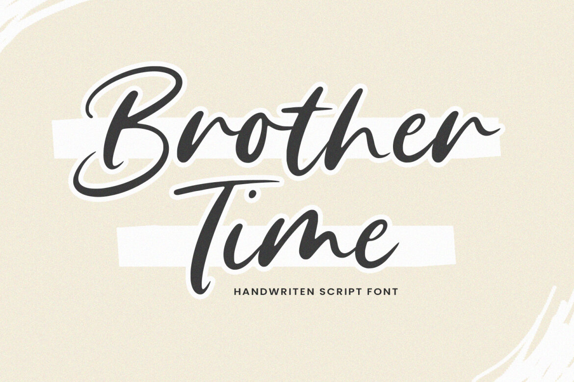 Brother Time - Handwritten Font | Deeezy