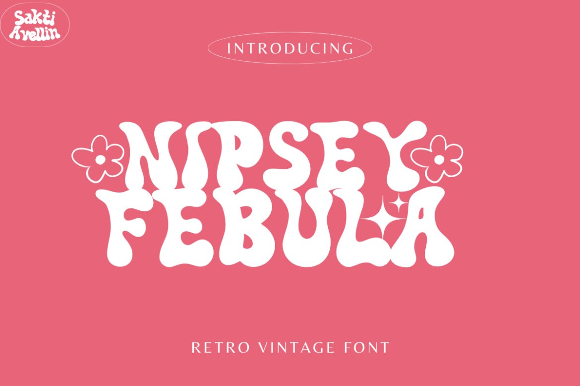 Nipsey Febula - Retro Vintage Font | Deeezy