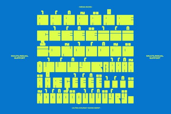 Mega Buns | Ultra Chunky Sans