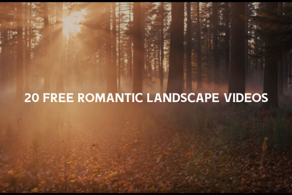 20 Free Romantic Landscape Videos