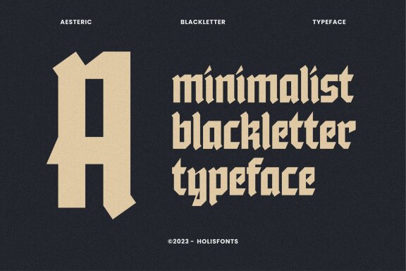 Aesteric Blackletter Gothic Font