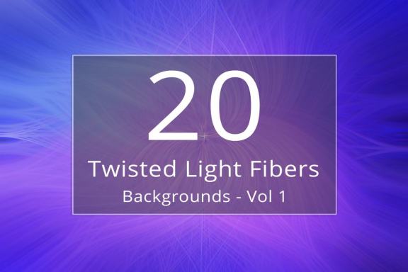 20 Twisted Light Fibers Backgrounds - Vol 1