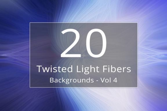 20 Twisted Light Fibers Backgrounds - Vol 4