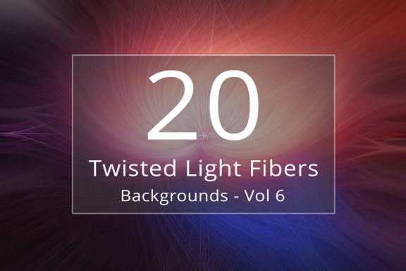 20 Twisted Light Fibers Backgrounds - Vol 6