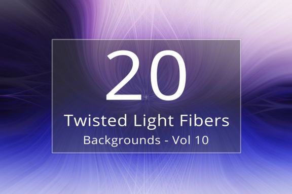 20 Twisted Light Fibers Backgrounds - Vol 10