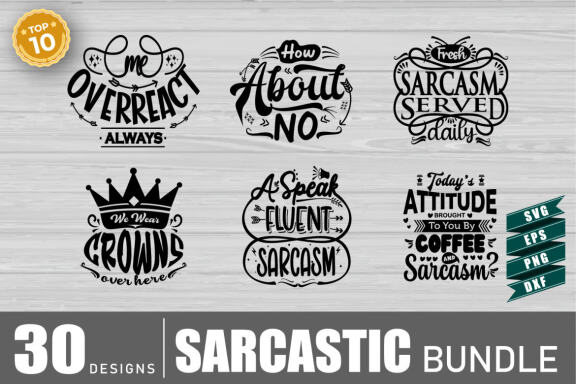 Sarcasm Quote Svg Bundle, Sarcastic Bundle Svg, Sarcastic SVG