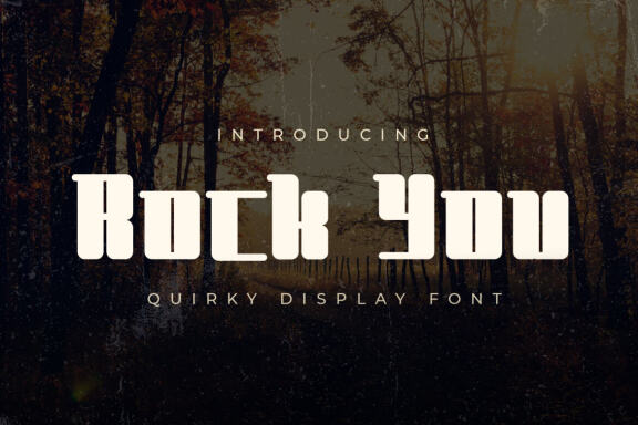Rock You - Quirky Display Font