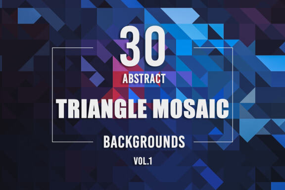 30 Abstract Triangle Mosaic Backgrounds - Vol. 1