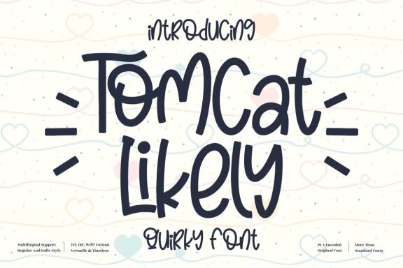 Tomcat Likely - Quirky Handwritten Font