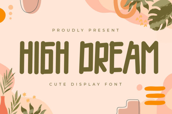 High Dream - Cute Display Font