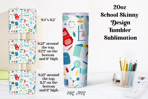 20oz School Skinny Design Tumbler Sublimation PNG and JPEG files. 20 oz skinny Tumbler.