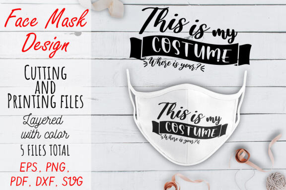 Face Mask SVG Bundle. Face Mask Quote PNG, JPEG, PDF, SVG, DXF files.