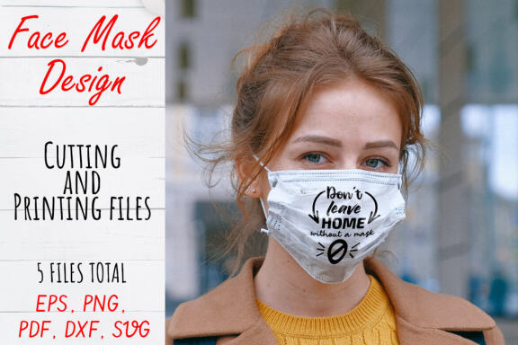 Face Mask SVG Bundle. Face Mask Quote PNG, JPEG, PDF, SVG, DXF files.