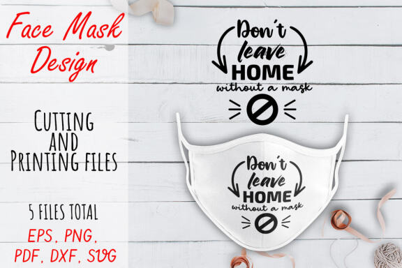Face Mask SVG Bundle. Face Mask Quote PNG, JPEG, PDF, SVG, DXF files.