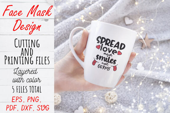 Face Mask SVG Bundle. Face Mask Quote PNG, JPEG, PDF, SVG, DXF files.