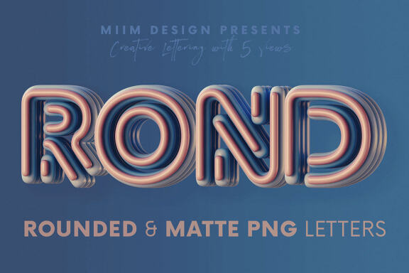 Rounded & Matte - 3D Lettering