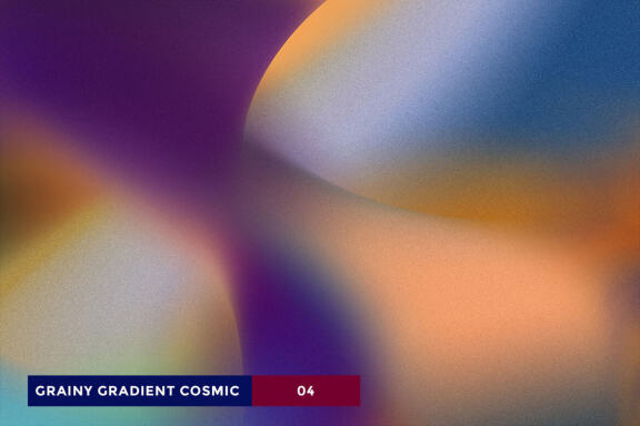 10 GRAINY GRADIENT COSMIC