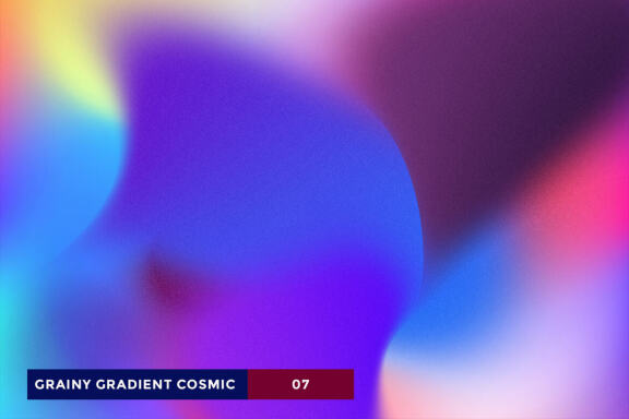 10 GRAINY GRADIENT COSMIC