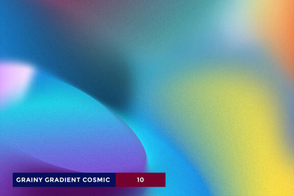 10 GRAINY GRADIENT COSMIC
