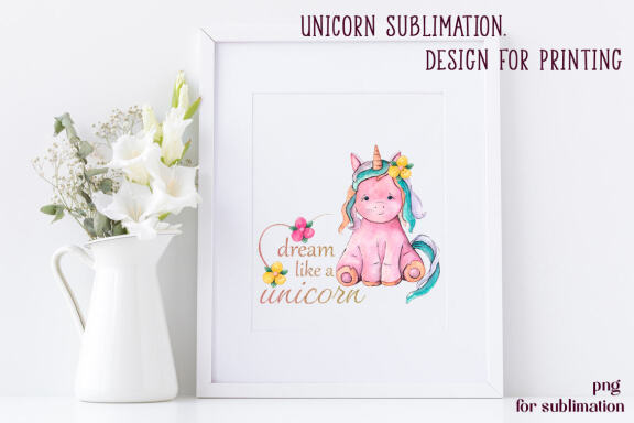 «Dream like unicorn» -  Unicorn sublimation