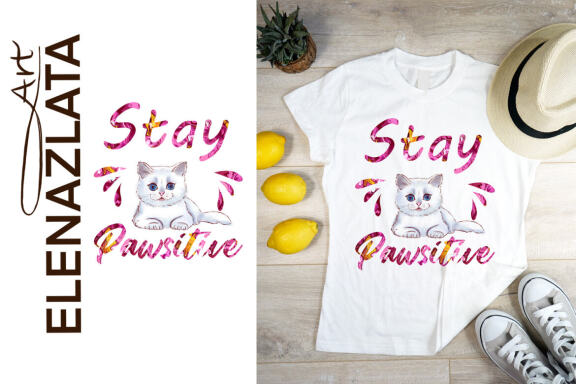 Stay Pawsitive.  Cute Cat Sublimation clipart png