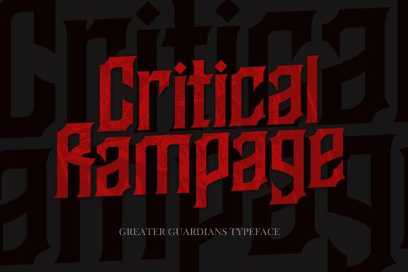 Greater Guardians - Blackletter Font
