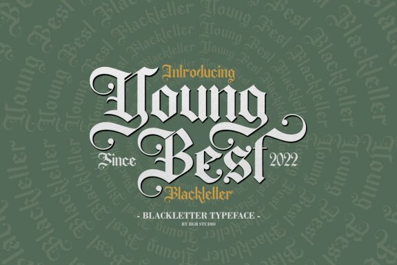 Young Best - Blackletter Font