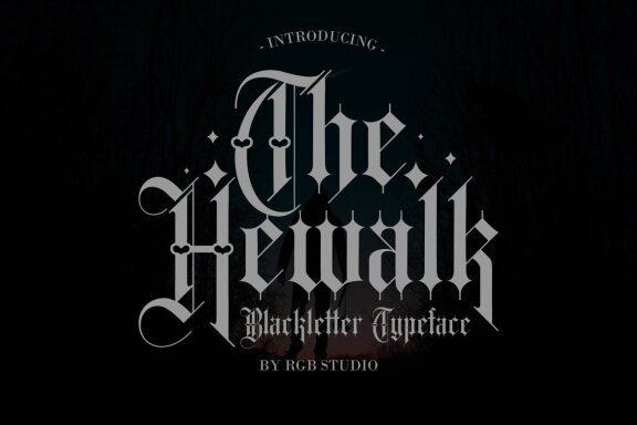Hewalk - Blackletter Typeface Font