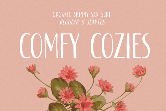 Comfy Cozies - A Skinny Organic Sans Serif