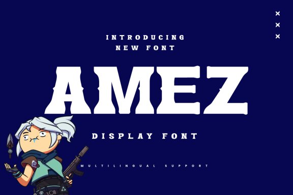 AMEZ Display Font