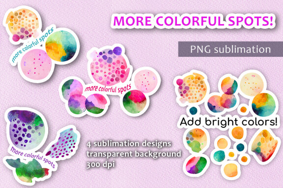 More Colorful Spots! Set of PNG sublimation designs