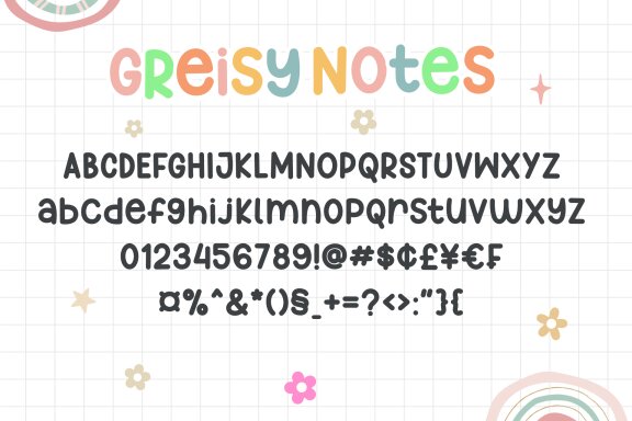 Greisy Notes Font