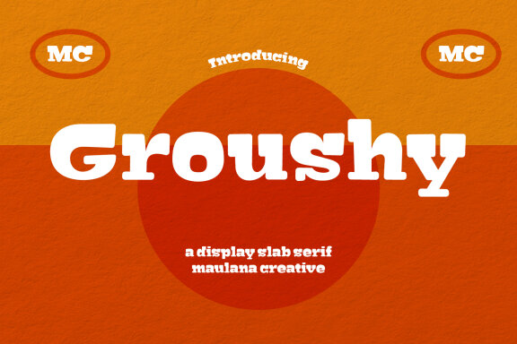 Groushy Display Slab Font