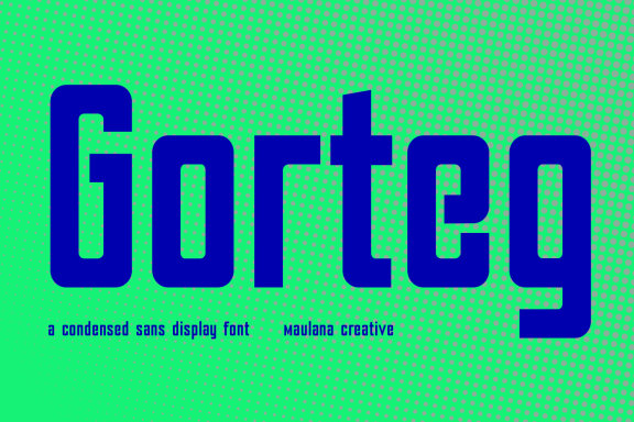 Gorteg Condensed Sans Display Font