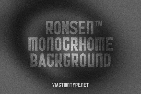 RONSEN - Monochrome Background