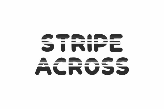 Stripe Across
