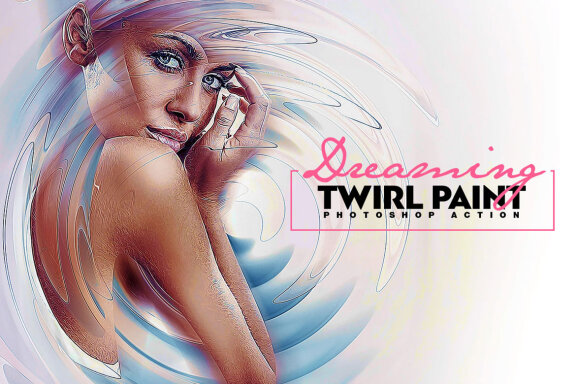 Dreaming - Twirl Paint Photoshop Action