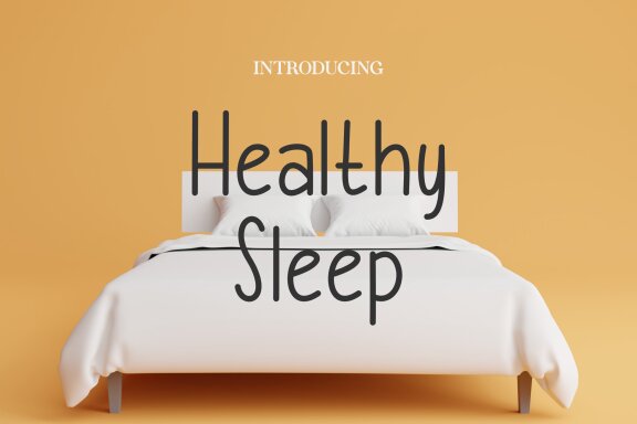 Healthy Sleep | Handwritten Font