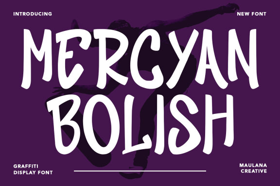 Mercyan Bolish Graffiti Display Font