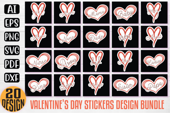 Happy Valentine Stickers SVG And T-shirt Design Bundle, Stickers   Valentine Quotes SVG Design T-shirt Bundle, Stickers Love Heart Vector Editable Files, can you download this Design Bundle