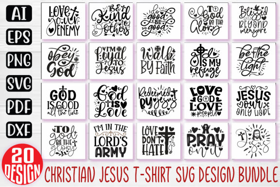 Jesus Christian SVG And T-shirt Design Bundle, Jesus Christian SVG Quotes Design T-shirt Bundle, Bible SVG Quotes Design T-shirt Bundle, Motivational SVG And T-shirt Design Bundle Vector EPS Editable Files