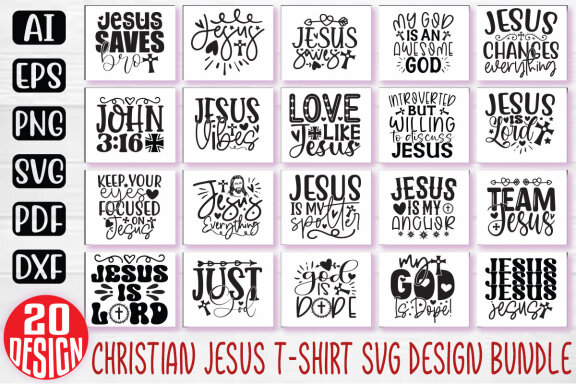 Jesus Christian SVG And T-shirt Design Bundle, Jesus Christian SVG Quotes Design T-shirt Bundle, Bible SVG Quotes Design T-shirt Bundle, Motivational SVG And T-shirt Design Bundle Vector EPS Editable Files