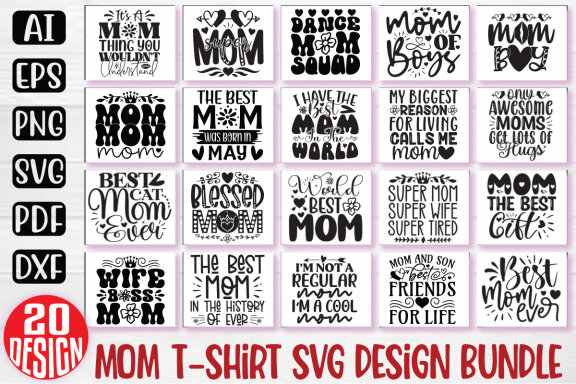 Happy Mother's Day SVG And T-shirt Design Bundle. Mom SVG And T-shirt Design Bundle, Mom Mama Mummy SVG Quote T-shirt Design Bundle. Motivational SVG And T-shirt Design Bundle Vector EPS Editable Files