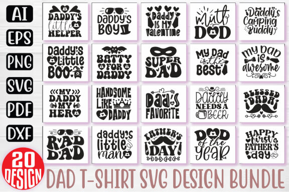 Happy Father's Day SVG And T-shirt Design Bundle. Dad SVG And T-shirt Design Bundle, Dad Daddy Papa Father SVG Quote T-shirt Design Bundle. Motivational SVG And T-shirt Design Bundle Vector EPS Editable Files