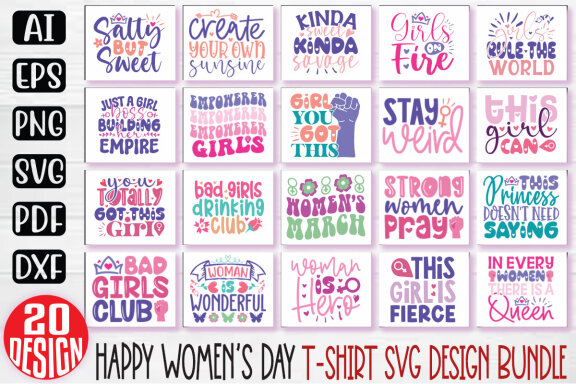 Happy Women's Day SVG And T-shirt Design Bundle. Happy Mother's Day SVG And T-shirt Design Bundle. Mom Mama Mummy SVG Quote T-shirt Design Bundle. Motivational SVG And T-shirt Design Bundle Vector EPS Editable Files